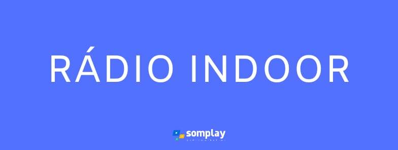 rádio indoor